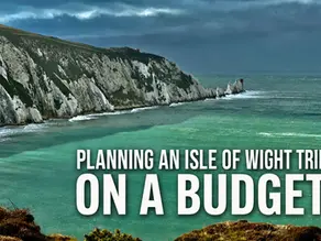 Planning an Isle of Wight Trip on a Budget?