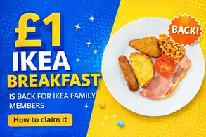 IKEA £1 Breakfast Is Back, Here’s What You Need to Know!