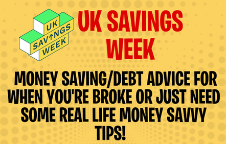 UK Savings Week - advice from someone who's been bankrupt, has ADHD, and is still paying off debt. Real money-saving tactics that actually work when life is messy.