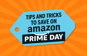 My Insider Tips to Save Big on Amazon Prime Day 2025