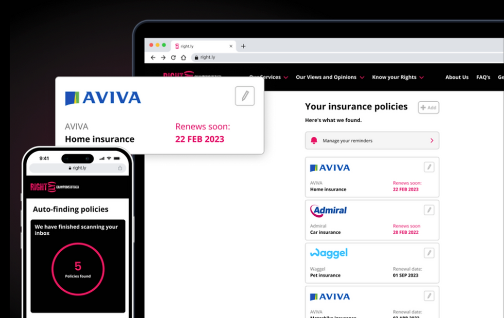 Rightly Save is a free service which scans your emails and finds all your insurance policy emails, and shows you a list of what policies you have and when they are up for renewal. Not only that, they'll also email you 30 days and 15 days before your renewal date to remind you that your policy is coming to an end and give you time to search to find the best price and, importantly, avoid your policy auto-renewing, which may well not the best price available for you!