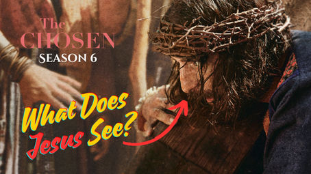 The Why of Crucifixion in The Chosen Season 6
