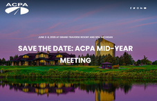 June 2-4, ACPA Mid-Year Meeting - Acme, MI