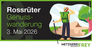6. Rossrüter Genusswanderung