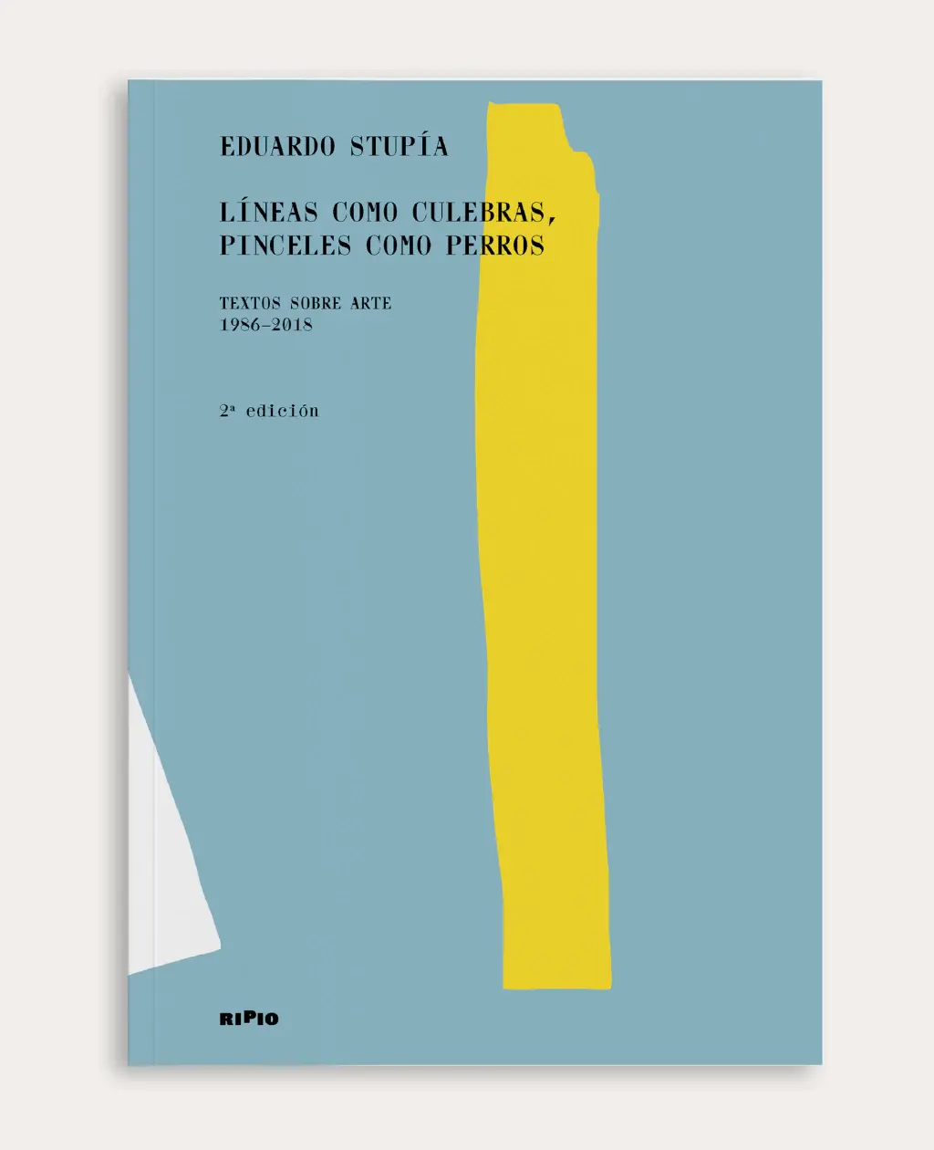 Líneas como culebras, pinceles como perros / Eduardo Stupía