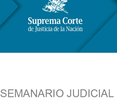 Creación del Boletín del Semanario Judicial de la Federación