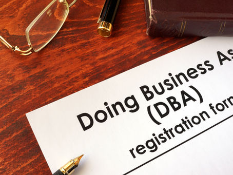 DBA: When, Why, & How Do You File One?