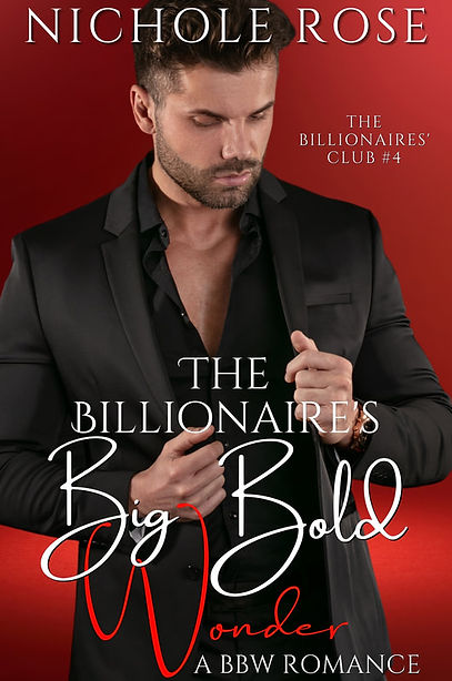 TheBillionairesBigBoldWonderNicholeRose.jpg