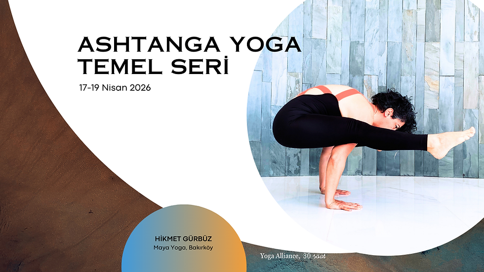 ASHTANGA YOGA PRİMARY SERİ