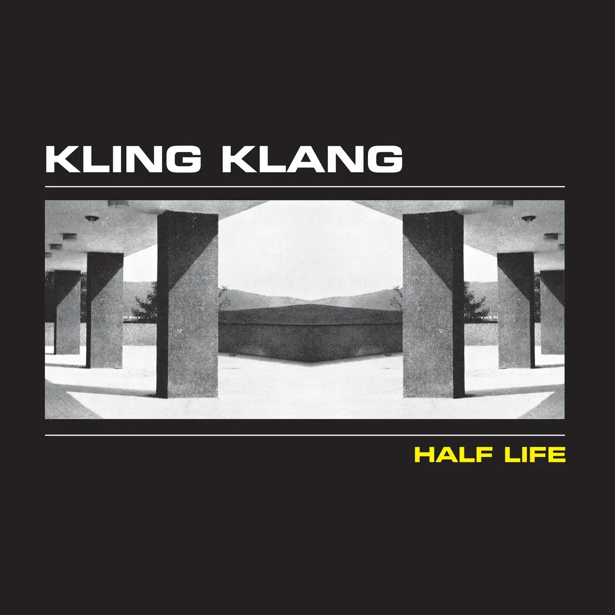 Kling Klang - Half Life