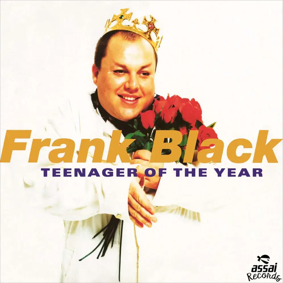 Frank Black - Teenager Of The Year