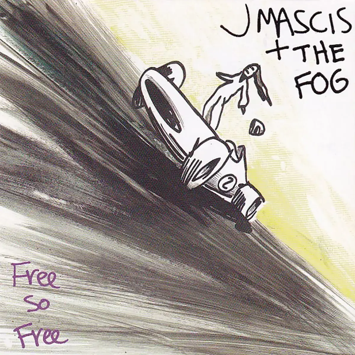 J Mascis and the Fog - Free So Free