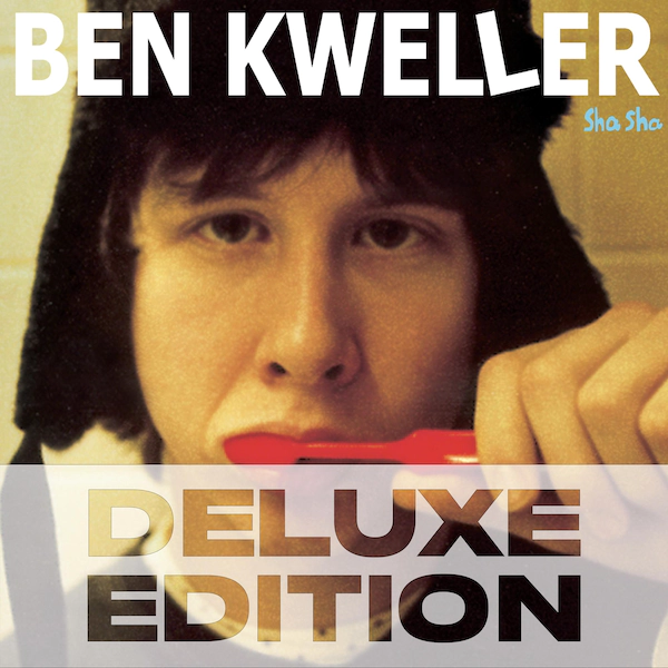 Ben Kweller - Sha Sha (Deluxe Version)