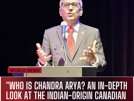 Canadian MP Chandra Arya: Exploring the Potential Prime Ministerial Candidate?