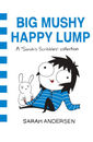 Cover art for indie comic book Sarah's Scribbles: Big Mushy Happy Lump