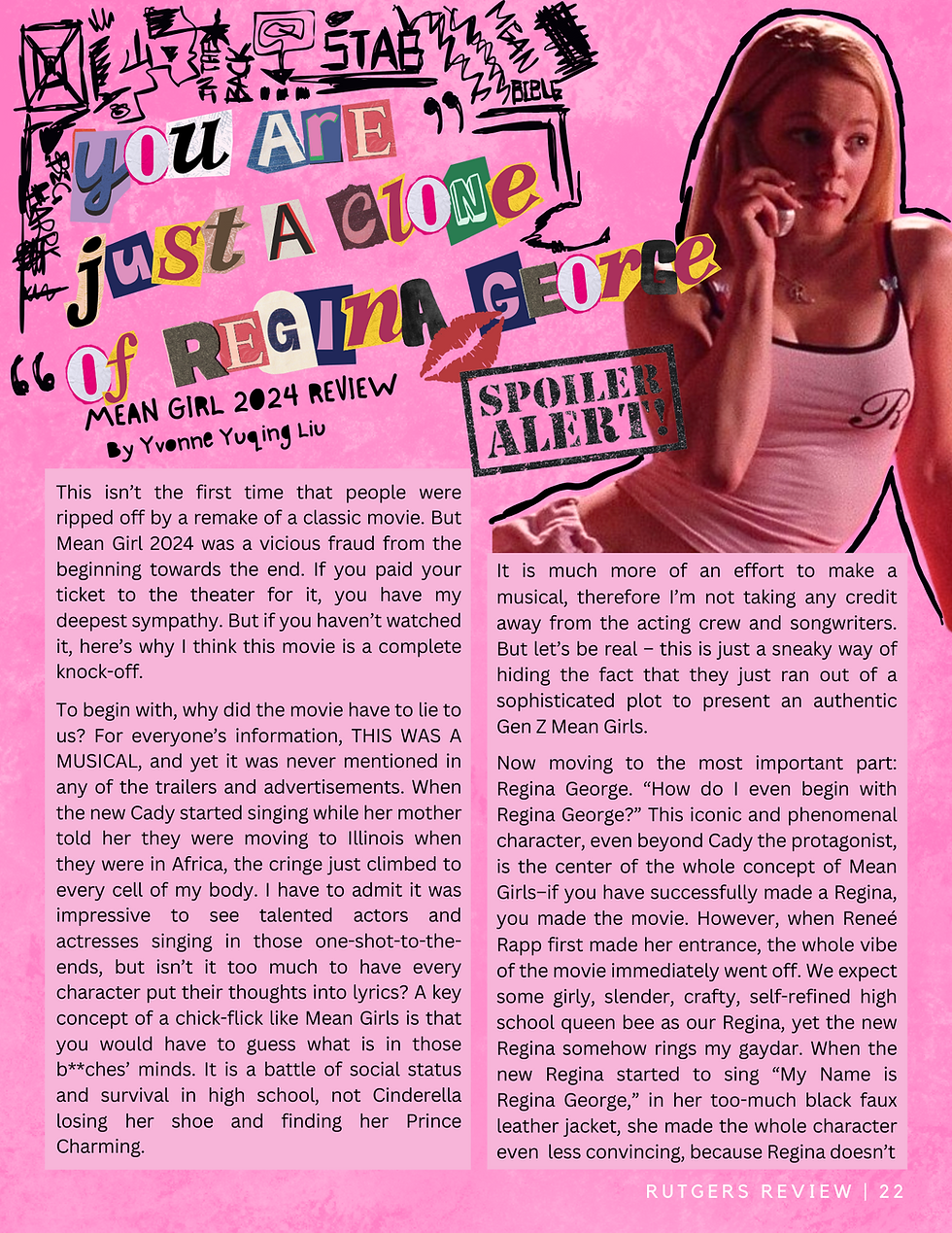 You Are Just a Clone of Regina Geroge