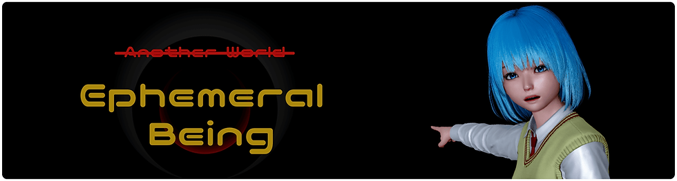 Ephemeral Being (v0.16.0)(The Absent)