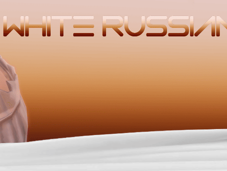 White Russian (Ep.1-11 P1)(Nekoma games)