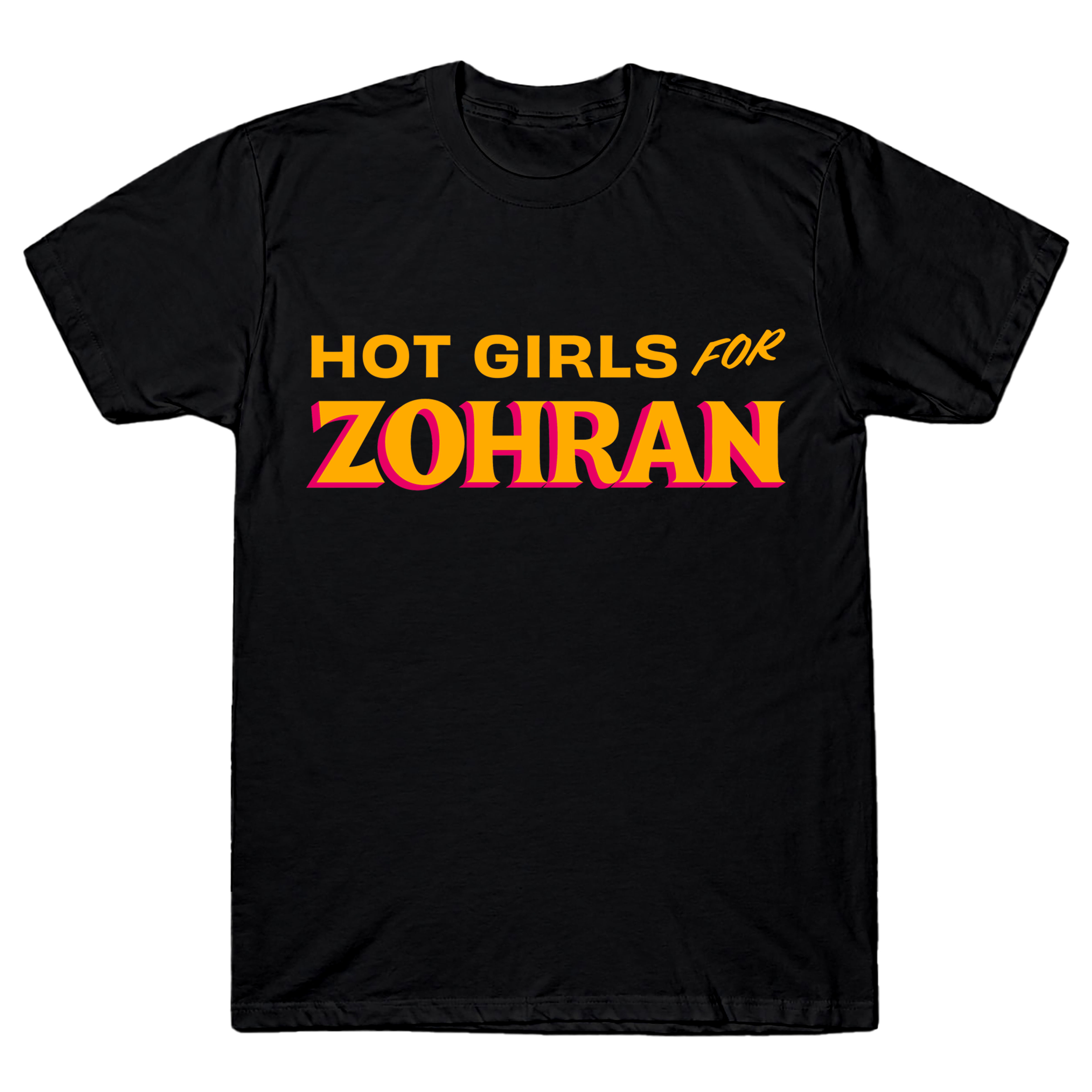 Hot Girls for Zohran Tee