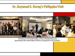 Dr. Raymund E. Narag's Philippine Visit