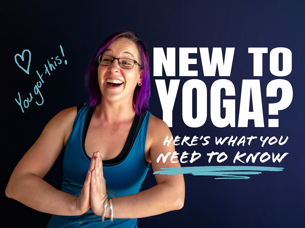 New to Yoga? Here's what you need to know!