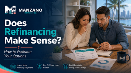 How to evaluate whether refinancing makes sense