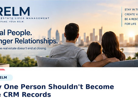 The RELM editorial cover about preserving one continuous real estate relationship across multiple life and transaction chapters.