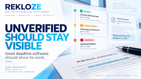 Conceptual REKLOZE editorial cover about keeping unsupported deadline changes visibly unverified; dates and document text are illustrative, not a real transaction.