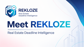 REKLOZE real estate deadline intelligence beta preview