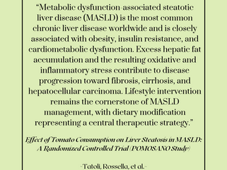 Tomatoes and MASLD (Metabolic dysfunction-associated steatotic liver disease): A surprising Connection