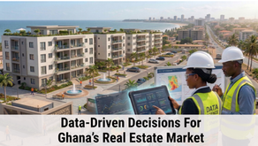 Data-Driven Decisions For Ghana's Real Estate Market