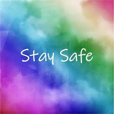 Stay Safe