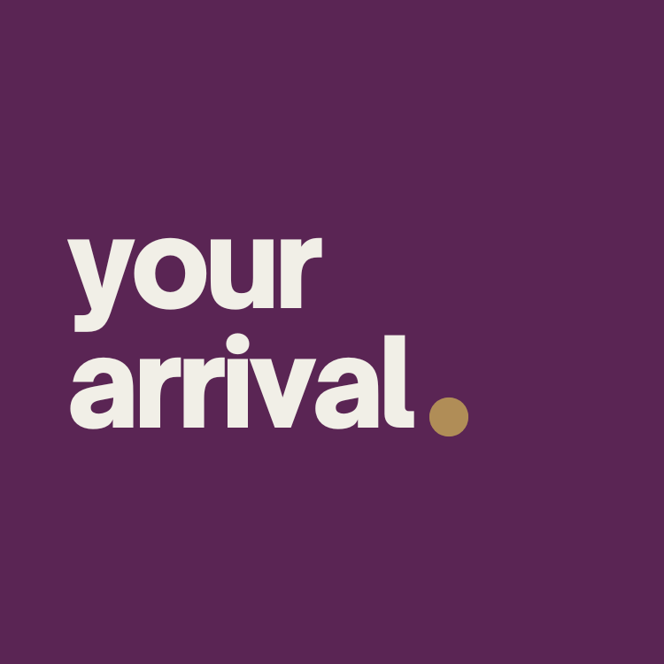 your arrival.png