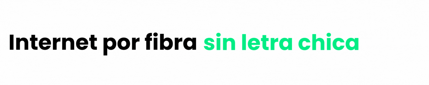Internet por fibra sin letra chica.gif