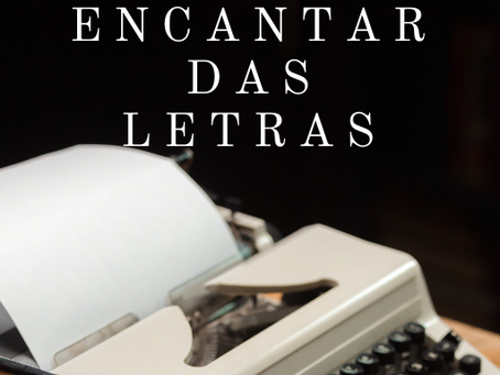 O Encantar Das Letras