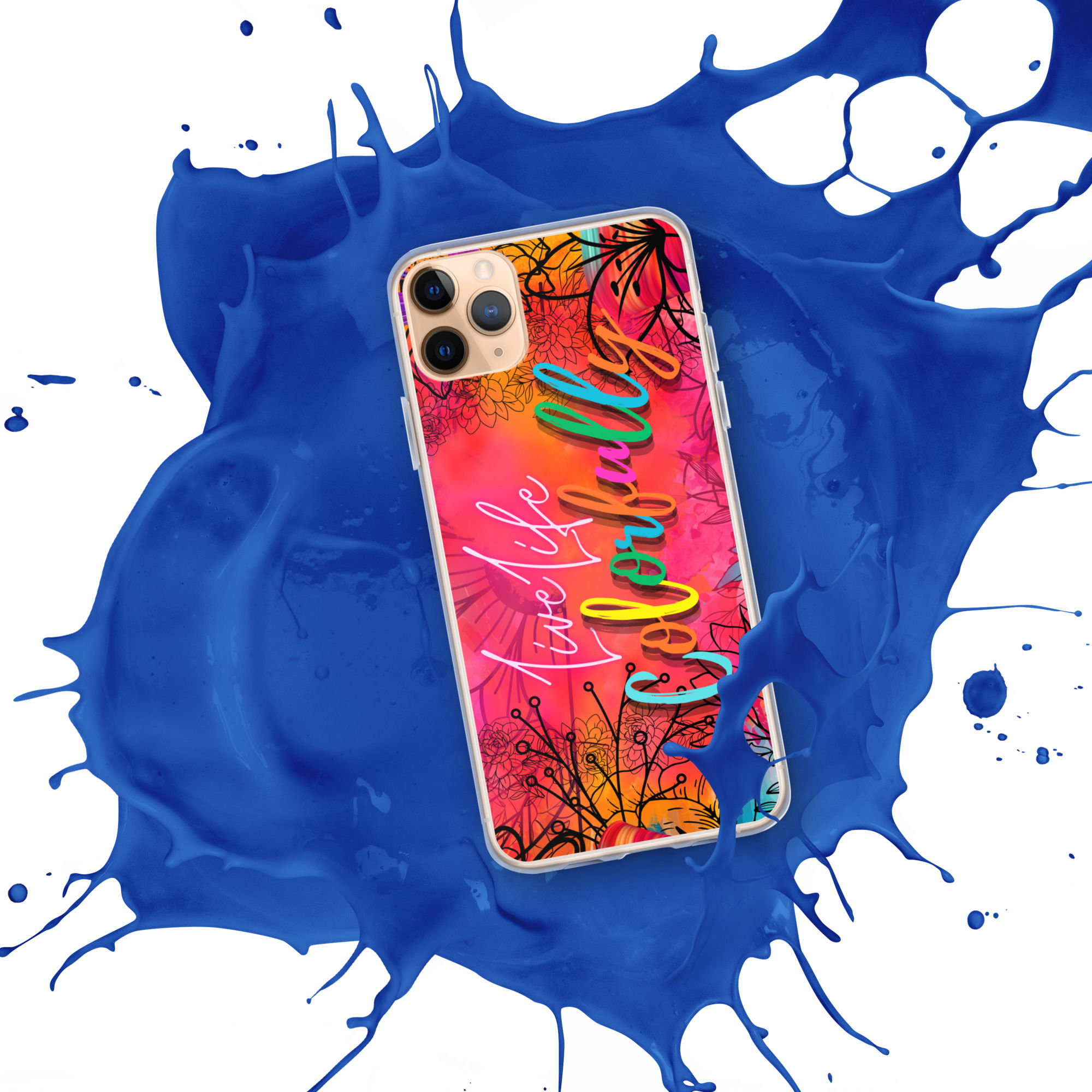 "Live Life Colorfully" Clear Case for iPhone®