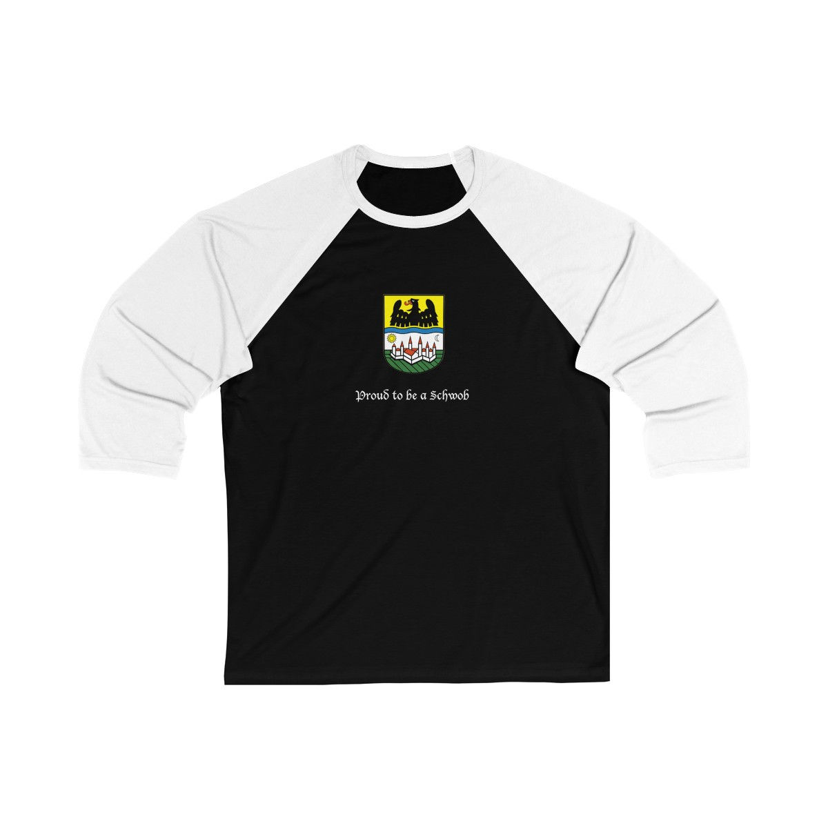 Proud to be a Schwob - Donauschwabien Crest - Unisex 3\4 Sleeve Baseball Tee