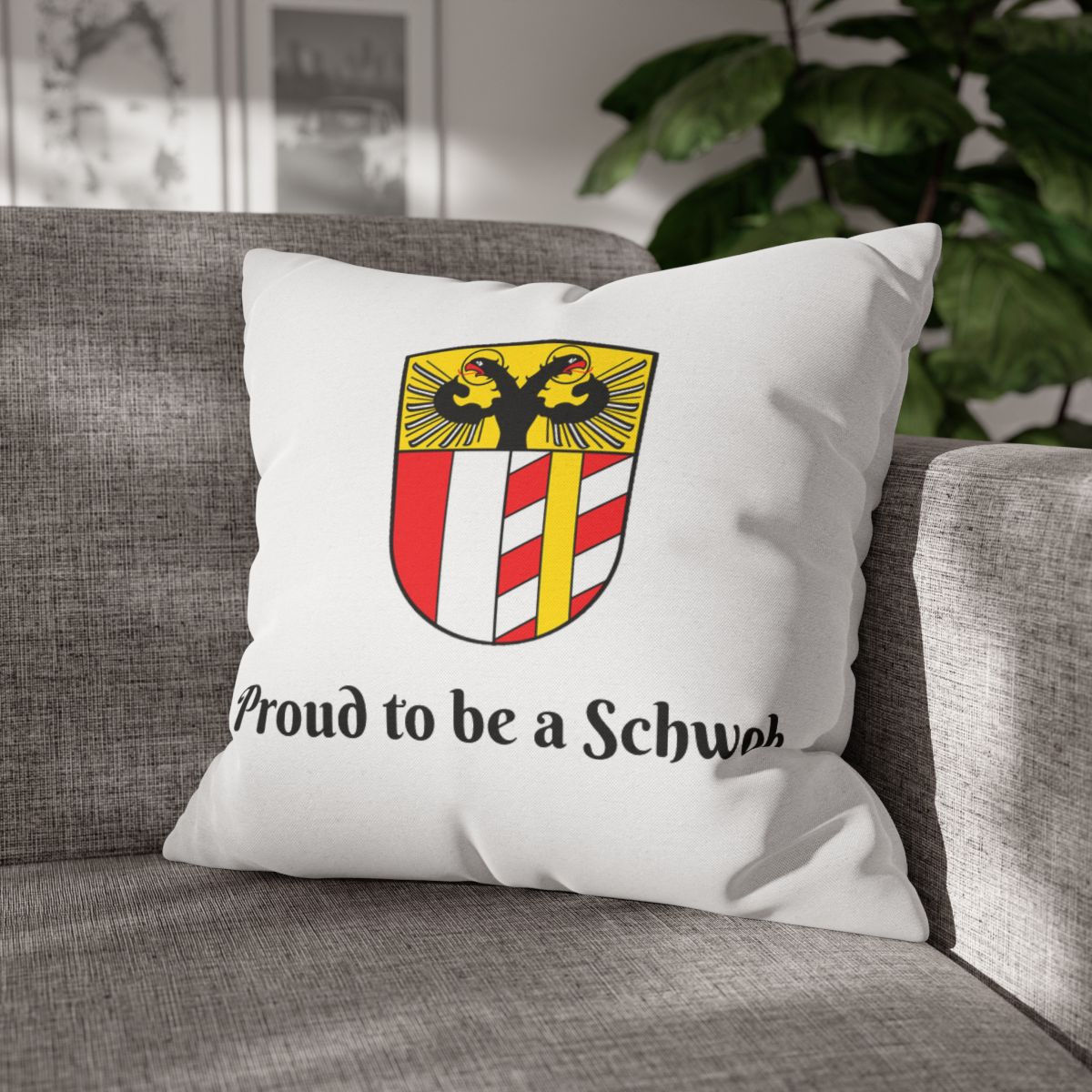 Schwabien Crest - Proud to be a Schwob - Spun Polyester Square Pillow Case