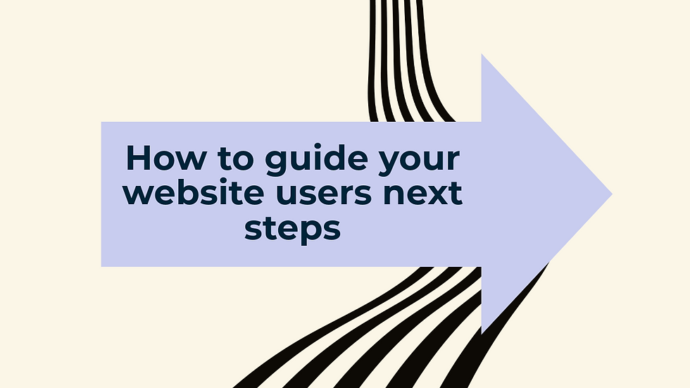 How to guide your website users next steps