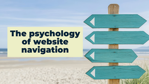 The psychology of website navigation