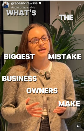 Grace Andrews presenting with the text 'what's the biggest mistake business owners make' on it