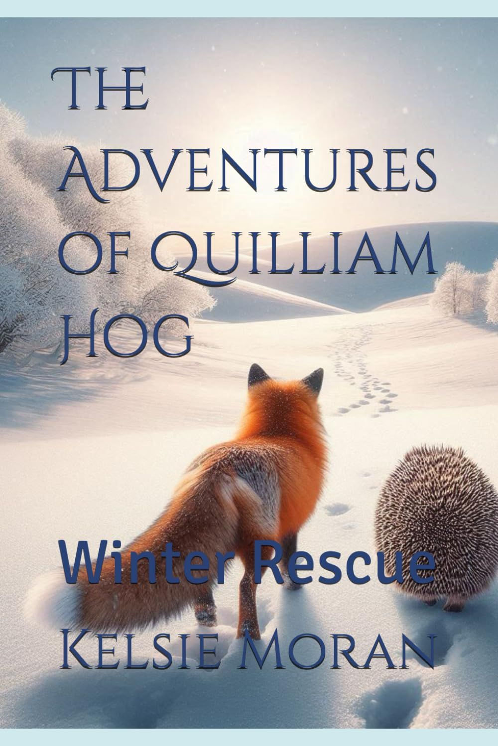 The Adventures of Quilliam Hog: Winter Rescue: 2 Paperback
