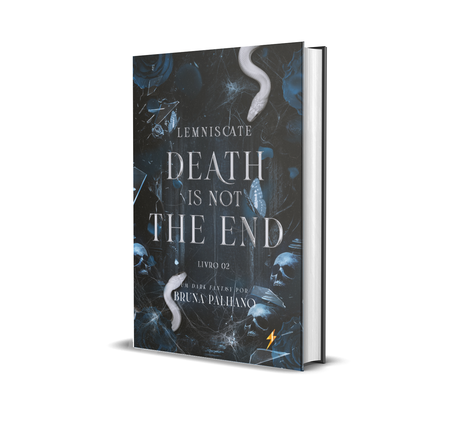Lemniscate - Death Is Not The End - Livro 2 - Bruna Palhano