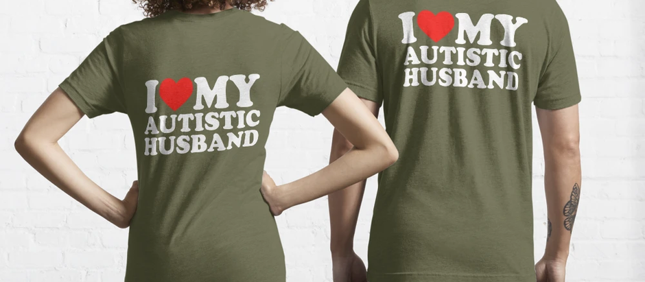 Quem é que não ama o seu marido autista? (2ª parte)