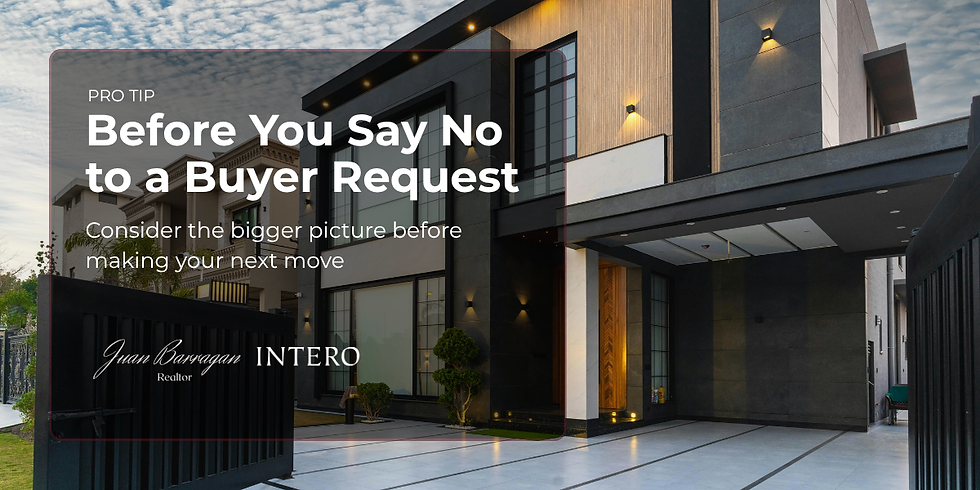 Before You Say No to a Buyer Request, Look at the Bigger Picture