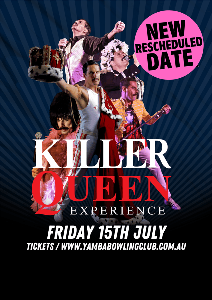 YAMBA BOWLS CLUB killerqueen