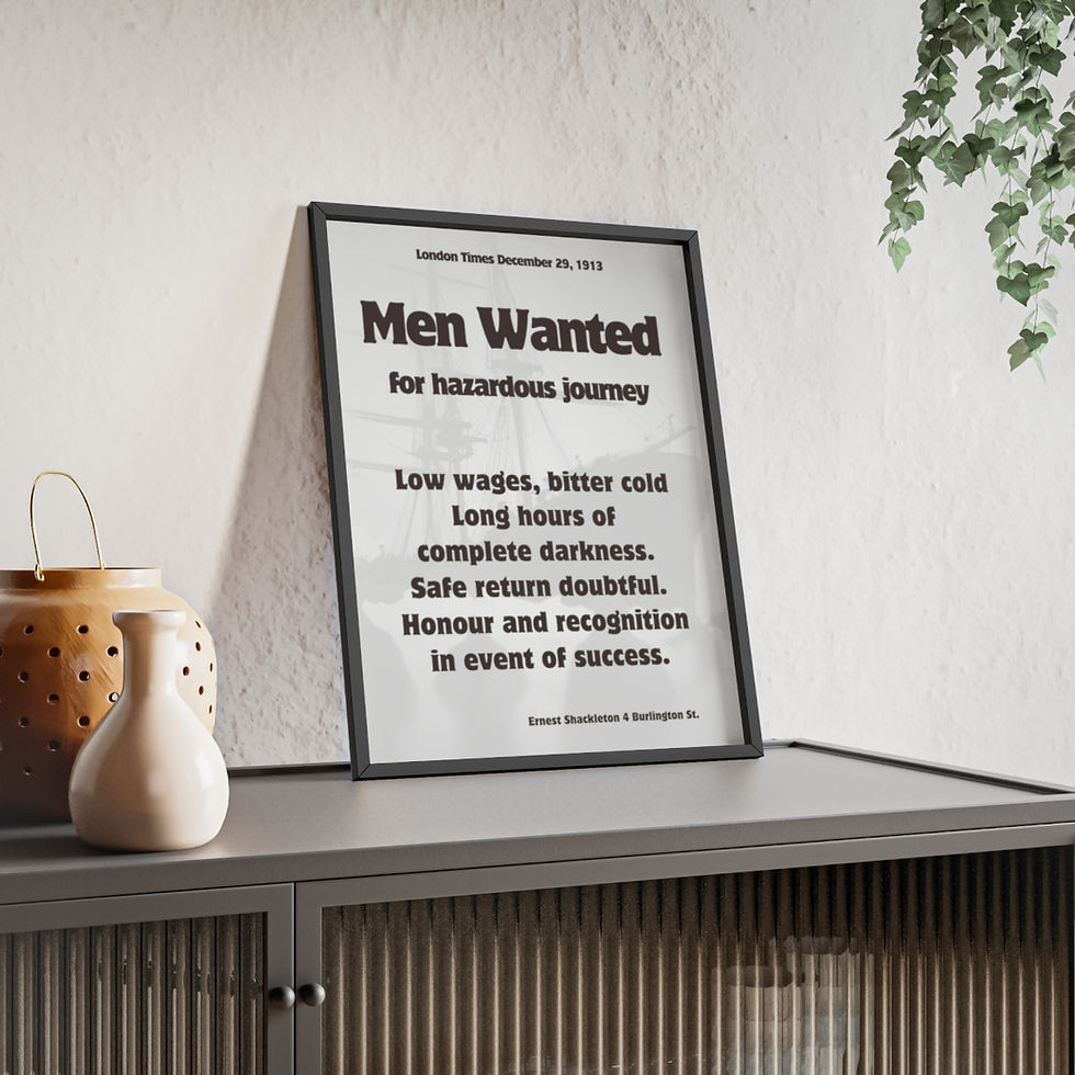 Shackleton Men Wanted Advert Black and White Print with Frame