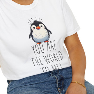 You Are The World To Me Penguin Cute Tee shirt