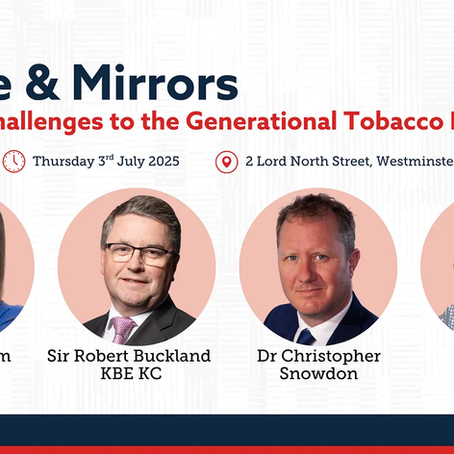 Smoke & Mirrors | The Legal Challenges to the Generational Tobacco Ban