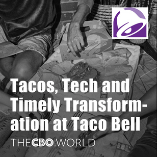 Tacos, Tech, and Timely Transformation: Inside Taco Bell's Marketing Revolution